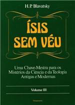 Ficha técnica e caractérísticas do produto Livro - Ísis Sem Véu Vol. III - Ísis Sem Véu Vol. III