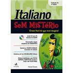 Ficha técnica e caractérísticas do produto Livro - Italiano Sem Mistério: é Mais Fácil do que Você Imagina!