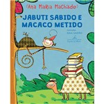Ficha técnica e caractérísticas do produto Livro - Jabuti Sabido e Macaco Metido