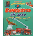 Ficha técnica e caractérísticas do produto Livro - Janelas Curiosas: Bombeiros em Ação