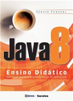 Ficha técnica e caractérísticas do produto Livro - Java 8 - Ensino Didático