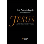 Ficha técnica e caractérísticas do produto Livro - Jesus - Aproximação Histórica