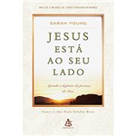 Livro - Jesus Está ao Seu Lado: Aprenda a Desfrutar da Presença de Deus