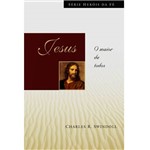 Ficha técnica e caractérísticas do produto Livro - Jesus - o Maior de Todos
