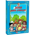 Ficha técnica e caractérísticas do produto Livro - Jesus para Crianças: Vida, Ensinamentos, Milagres, Parábolas
