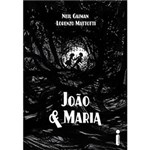 Ficha técnica e caractérísticas do produto Livro - João & Maria