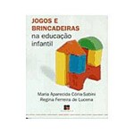 Ficha técnica e caractérísticas do produto Livro - Jogos e Brincadeiras na Educação Infantil