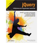 Ficha técnica e caractérísticas do produto Livro - JQuery - a Biblioteca do Programador JavaScript