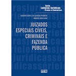 Ficha técnica e caractérísticas do produto Livro - Juizados Especiais Cíveis, Criminais e Fazenda Pública