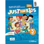 Ficha técnica e caractérísticas do produto Livro - Just For Kids: Língua Inglesa - 3º Ano