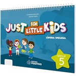 Ficha técnica e caractérísticas do produto Livro - Just For Little Kids Grupo 5