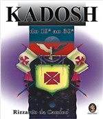 Ficha técnica e caractérísticas do produto Livro - Kadosh do 19° ao 30°