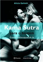 Ficha técnica e caractérísticas do produto Livro - Kama Sutra para o Homem