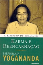 Ficha técnica e caractérísticas do produto Karma e Reencarnaçao - Pensamento