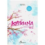 Ficha técnica e caractérísticas do produto Livro - Karuna - um dos Mais Belos Ramos da Árvore do Reiki