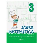 Ficha técnica e caractérísticas do produto Livro - Kit Saber Matemática - 3º Ano