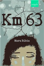 Ficha técnica e caractérísticas do produto Livro - Km 63