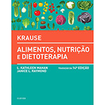 Ficha técnica e caractérísticas do produto Livro - Krause Alimentos, Nutrição e Dietoterapia