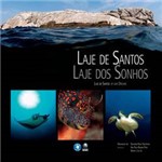 Ficha técnica e caractérísticas do produto Livro - Laje de Santos - Laje dos Sonhos