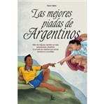 Livro - Las Mejores Piadas de Argentinos