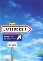 Ficha técnica e caractérísticas do produto Livro - Latitudes 1 - Livre de L´eleve + Audio CD