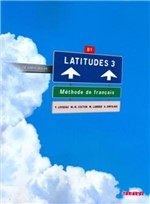 Ficha técnica e caractérísticas do produto Livro - Latitudes 3 - Livre de L´eleve + CD-audio