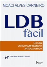 Ficha técnica e caractérísticas do produto Livro - LDB Fácil - Leitura Crítico-compreensiva Artigo a Artigo