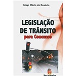 Ficha técnica e caractérísticas do produto Livro - Legislação de Trânsito para Concurso