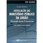 Livro - Legislação do Ministério Público da União