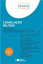 Ficha técnica e caractérísticas do produto Livro - Legislação Militar - 2ª Edição de 2013