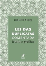 Ficha técnica e caractérísticas do produto Livro - Lei das Duplicatas Comentada - Teoria e Prática