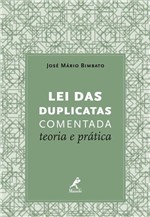 Ficha técnica e caractérísticas do produto Livro - Lei das Duplicatas Comentadas: Teoria e Prática - Bimbato - Manole