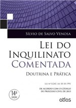 Ficha técnica e caractérísticas do produto Lei do Inquilinato Comentada: Doutrina e Pratica03 - Atlas