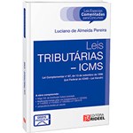 Ficha técnica e caractérísticas do produto Livro - Leis Tributárias - ICMS - Leis Especiais Comentadas para Concursos