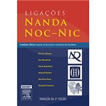 Ficha técnica e caractérísticas do produto Livro - Ligações Nanda, Noc e Nic