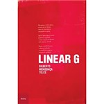 Ficha técnica e caractérísticas do produto Livro - Linear G