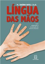 Ficha técnica e caractérísticas do produto Língua das Mãos - Santuário