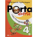 Ficha técnica e caractérísticas do produto Livro - Língua Portuguesa - Coleção Porta Aberta - 4º Ano