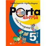 Livro - Língua Portuguesa - Coleção Porta Aberta - 5º Ano