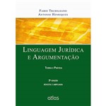 Ficha técnica e caractérísticas do produto Livro - Linguagem Jurídica e Argumentação: Teoria e Prática