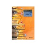 Ficha técnica e caractérísticas do produto Livro - Literatura Infantil - Teoria, Analise, Didatica