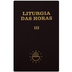 Ficha técnica e caractérísticas do produto Livro - Liturgia das Horas Vol. III