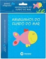 Ficha técnica e caractérísticas do produto Livro - Livro de Banho Amiguinhos Fundo do Mar