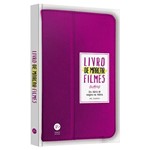 Ficha técnica e caractérísticas do produto Livro - Livro de Marcar Filmes