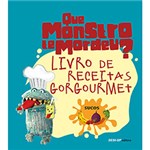 Ficha técnica e caractérísticas do produto Livro - Livro de Receitas Gorgourmet: Sucos (Que Monstro te Mordeu?)