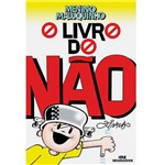 Livro - Livro do não do Menino Maluquinho, o