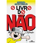 Ficha técnica e caractérísticas do produto Livro - Livro do não do Menino Maluquinho, o