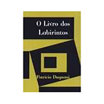 Ficha técnica e caractérísticas do produto Livro - Livro Dos Labirintos, O