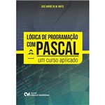 Ficha técnica e caractérísticas do produto Livro - Lógica de Programação com Pascal: um Curso Aplicado