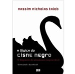 Ficha técnica e caractérísticas do produto Livro - Lógica do Cisne Negro, a